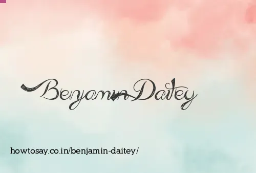 Benjamin Daitey
