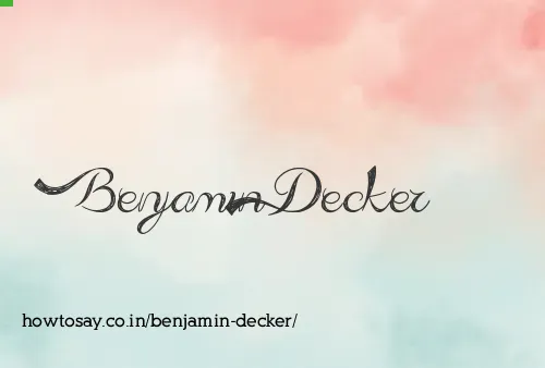 Benjamin Decker