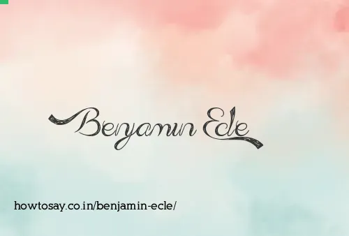 Benjamin Ecle