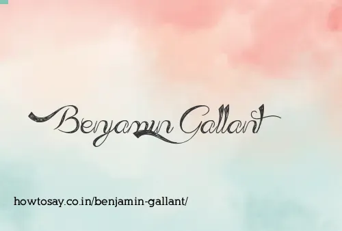 Benjamin Gallant