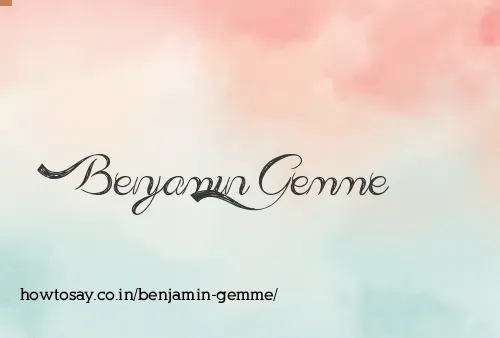 Benjamin Gemme