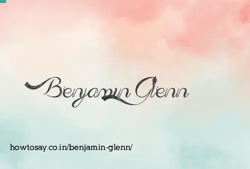 Benjamin Glenn