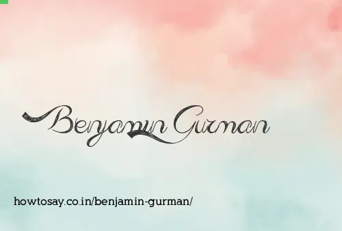 Benjamin Gurman
