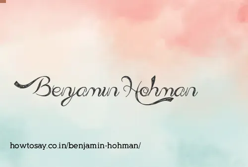 Benjamin Hohman