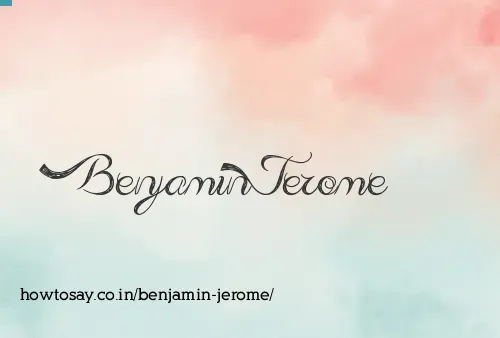 Benjamin Jerome
