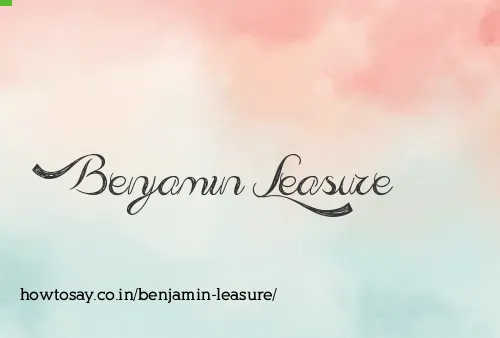 Benjamin Leasure