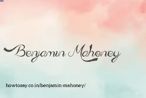 Benjamin Mahoney