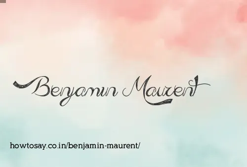 Benjamin Maurent
