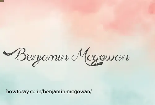 Benjamin Mcgowan