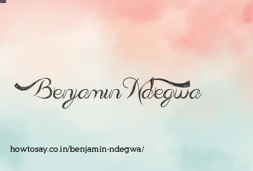 Benjamin Ndegwa