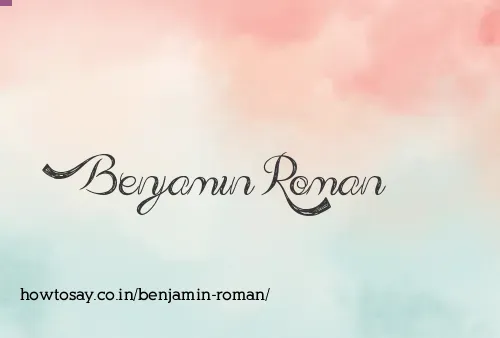Benjamin Roman