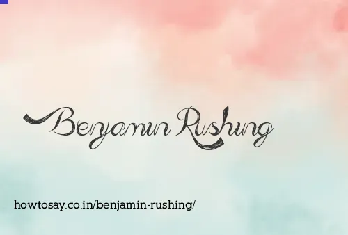 Benjamin Rushing