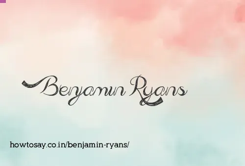 Benjamin Ryans