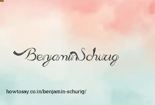 Benjamin Schurig