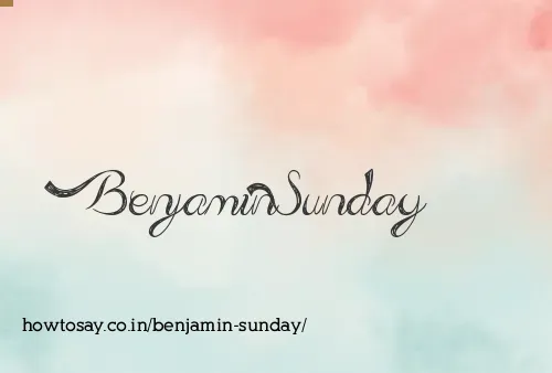 Benjamin Sunday