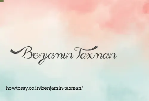 Benjamin Taxman