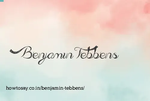 Benjamin Tebbens