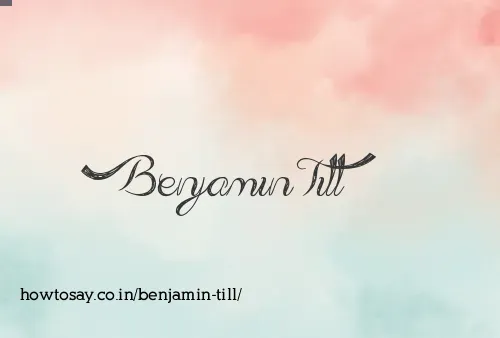 Benjamin Till