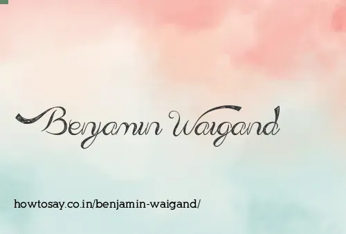 Benjamin Waigand