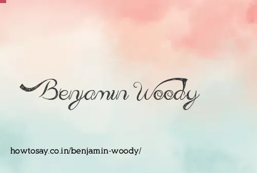 Benjamin Woody