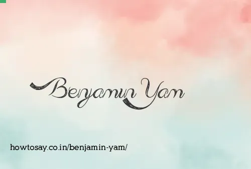Benjamin Yam