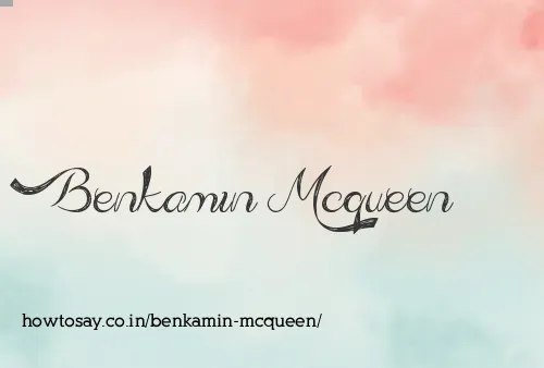 Benkamin Mcqueen