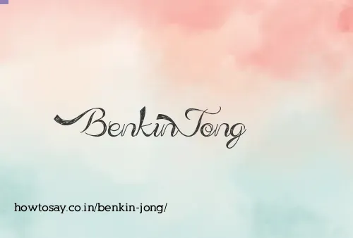 Benkin Jong