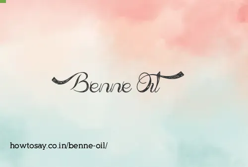 Benne Oil