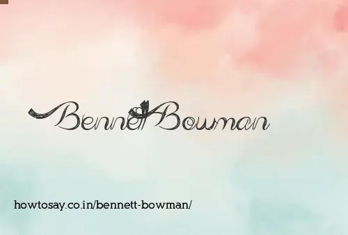 Bennett Bowman