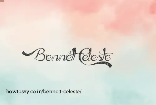 Bennett Celeste