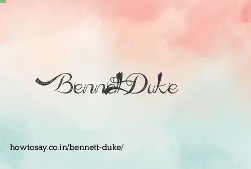 Bennett Duke