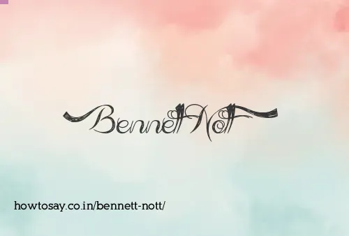Bennett Nott