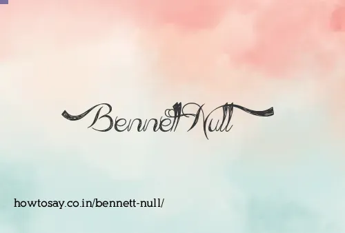 Bennett Null
