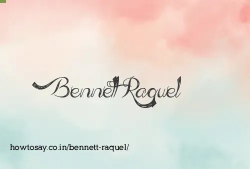 Bennett Raquel