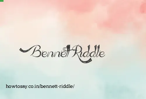 Bennett Riddle