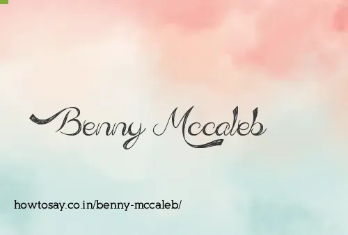 Benny Mccaleb