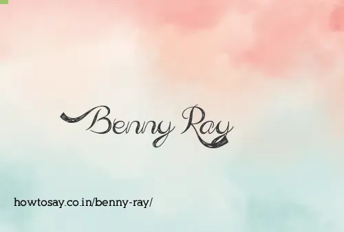 Benny Ray