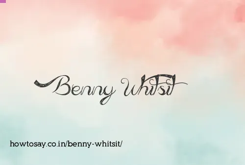 Benny Whitsit