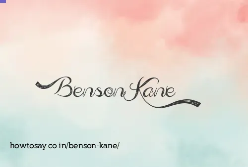 Benson Kane