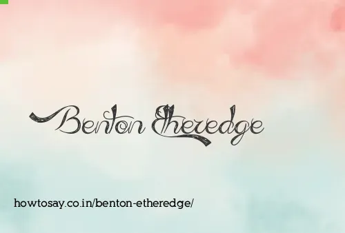 Benton Etheredge