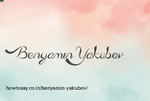 Benyamin Yakubov