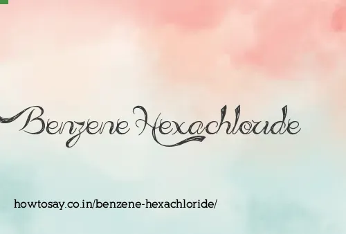 Benzene Hexachloride