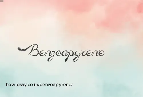 Benzoapyrene