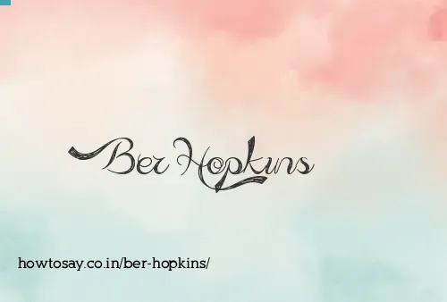 Ber Hopkins