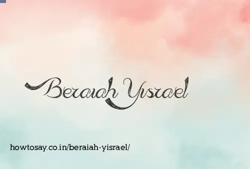Beraiah Yisrael