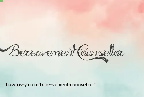 Bereavement Counsellor