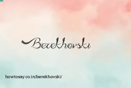 Berekhovski