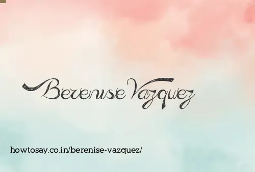Berenise Vazquez