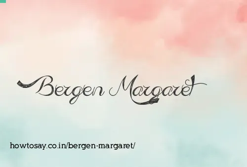 Bergen Margaret