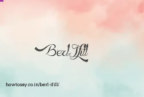 Berl Ifill
